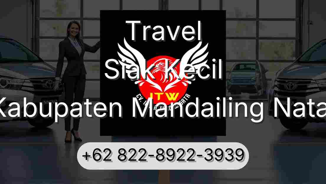 Travel Siak Kecil Kabupaten Mandailing Natal