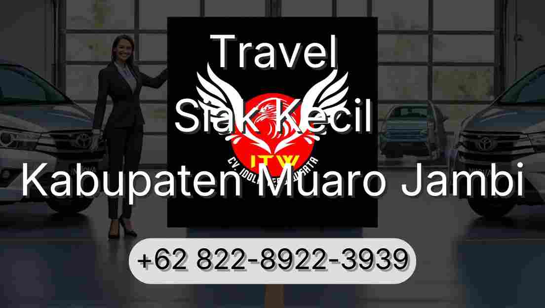 Travel Siak Kecil Kabupaten Muaro Jambi