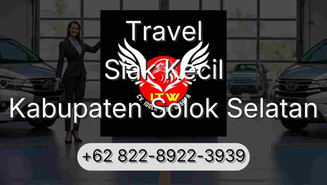 Travel Siak Kecil Kabupaten Solok Selatan