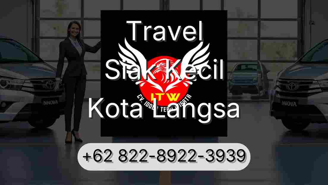Travel Siak Kecil Kota Langsa