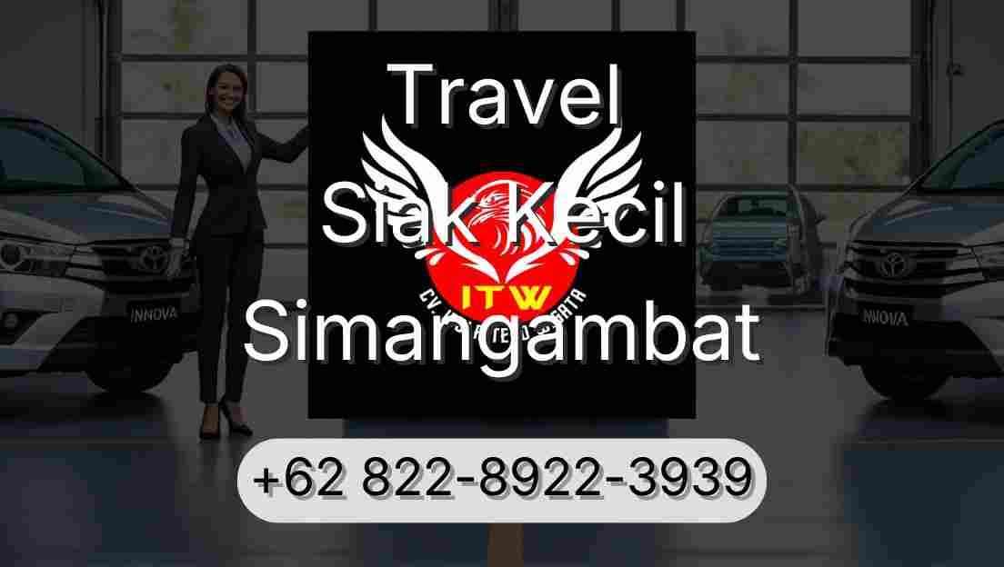 Travel Siak Kecil Simangambat
