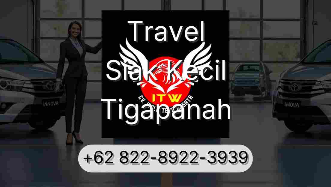 Travel Siak Kecil Tigapanah