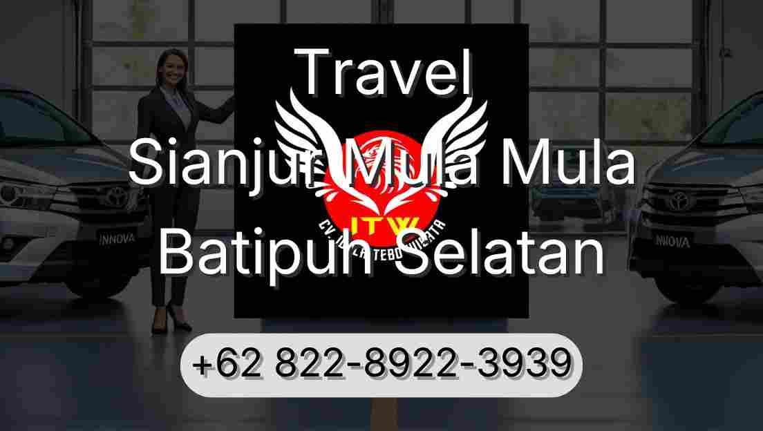 Travel Sianjur Mula Mula Batipuh Selatan