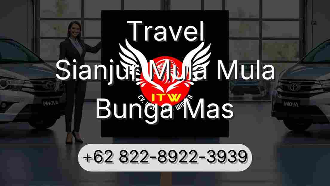 Travel Sianjur Mula Mula Bunga Mas