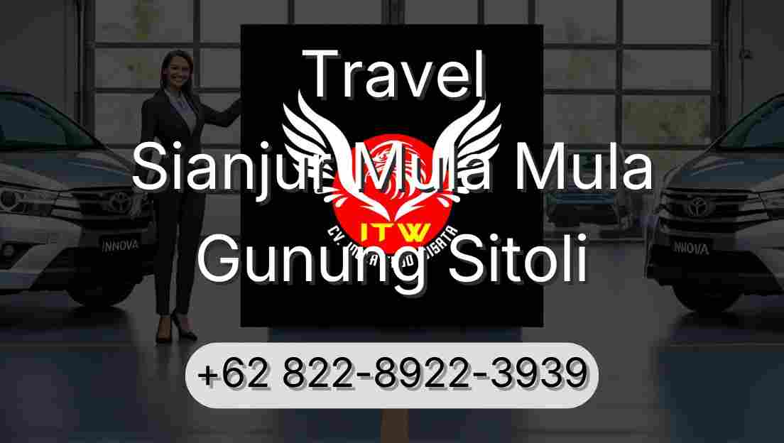 Travel Sianjur Mula Mula Gunung Sitoli
