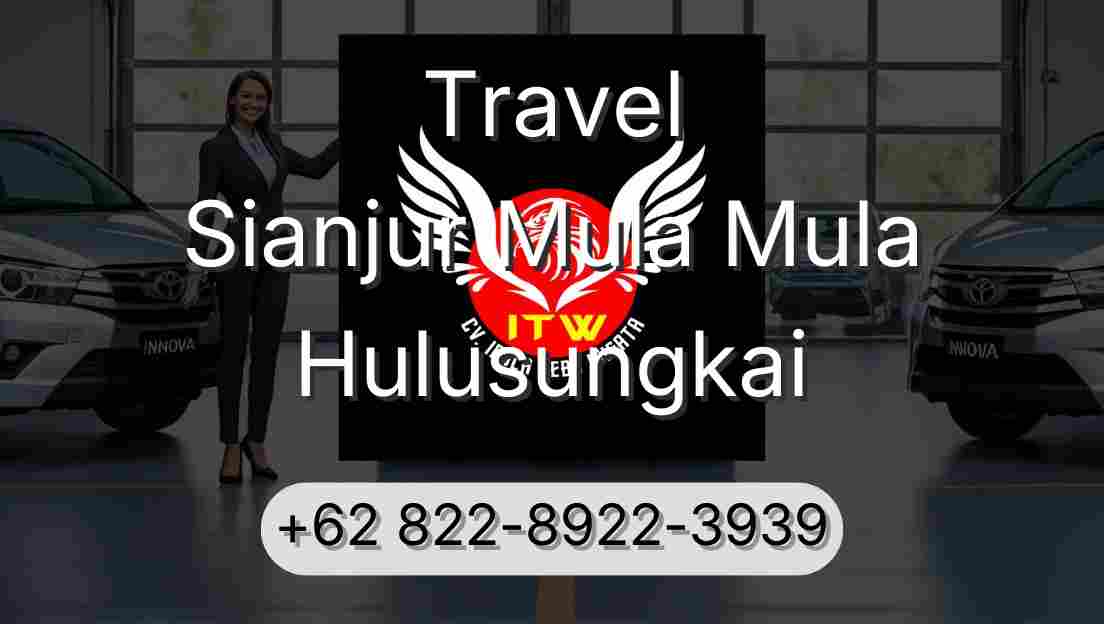 Travel Sianjur Mula Mula Hulusungkai