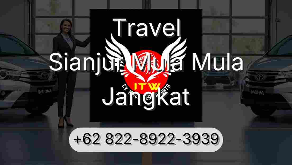 Travel Sianjur Mula Mula Jangkat