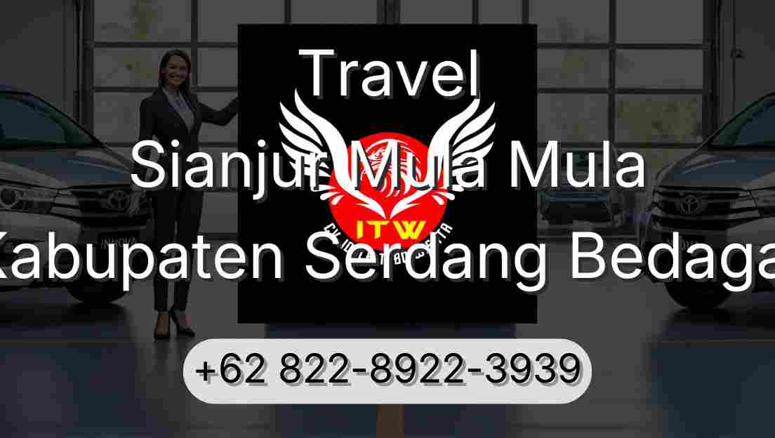 Travel Sianjur Mula Mula Kabupaten Serdang Bedagai
