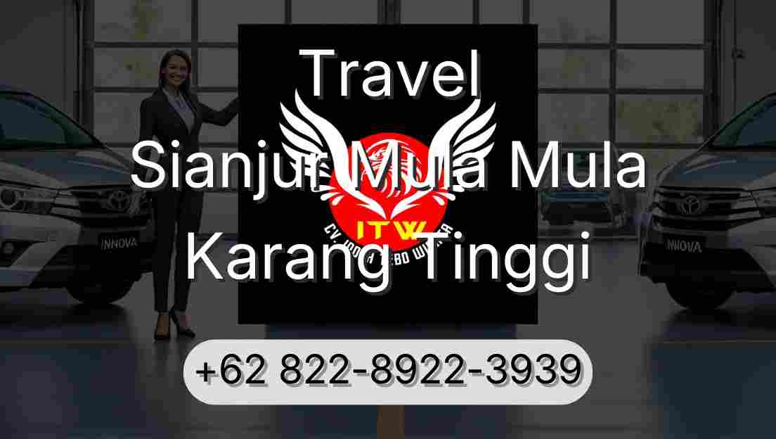 Travel Sianjur Mula Mula Karang Tinggi