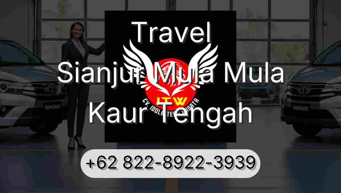 Travel Sianjur Mula Mula Kaur Tengah