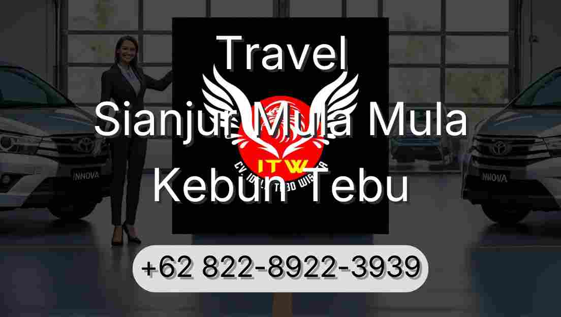 Travel Sianjur Mula Mula Kebun Tebu