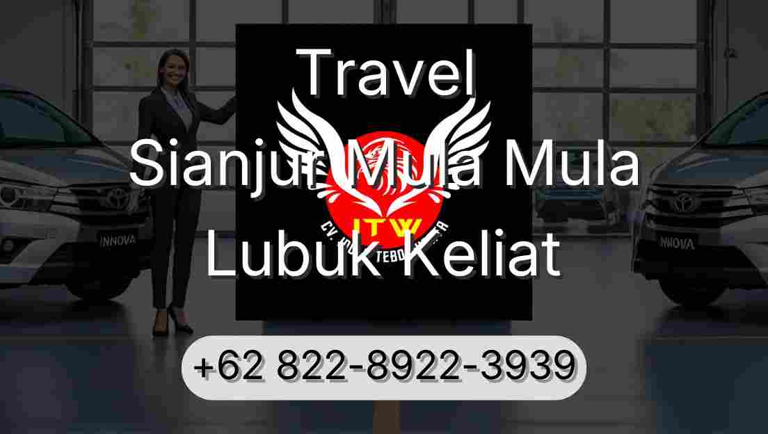 Travel Sianjur Mula Mula Lubuk Keliat