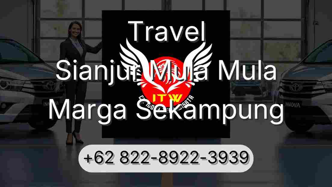 Travel Sianjur Mula Mula Marga Sekampung