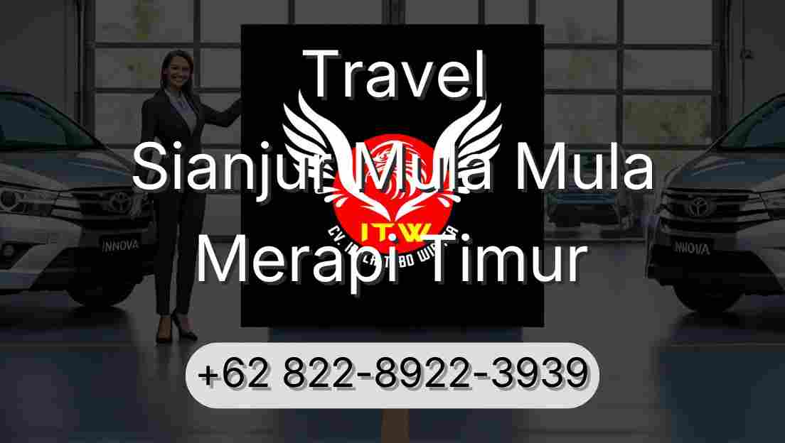 Travel Sianjur Mula Mula Merapi Timur