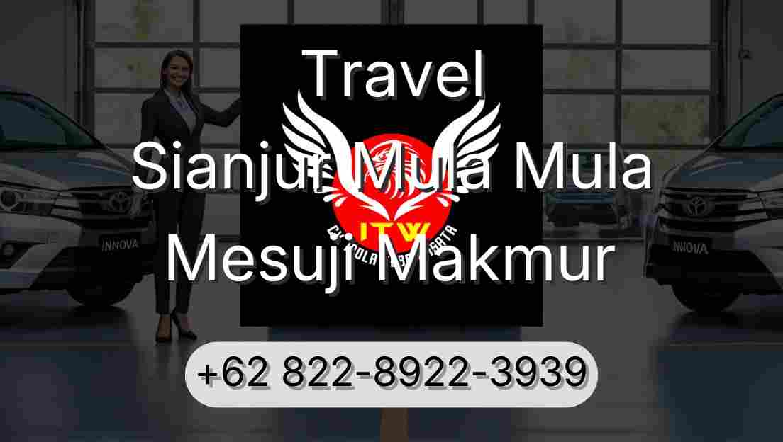 Travel Sianjur Mula Mula Mesuji Makmur