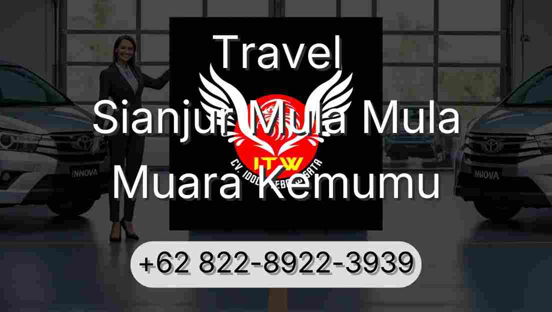 Travel Sianjur Mula Mula Muara Kemumu
