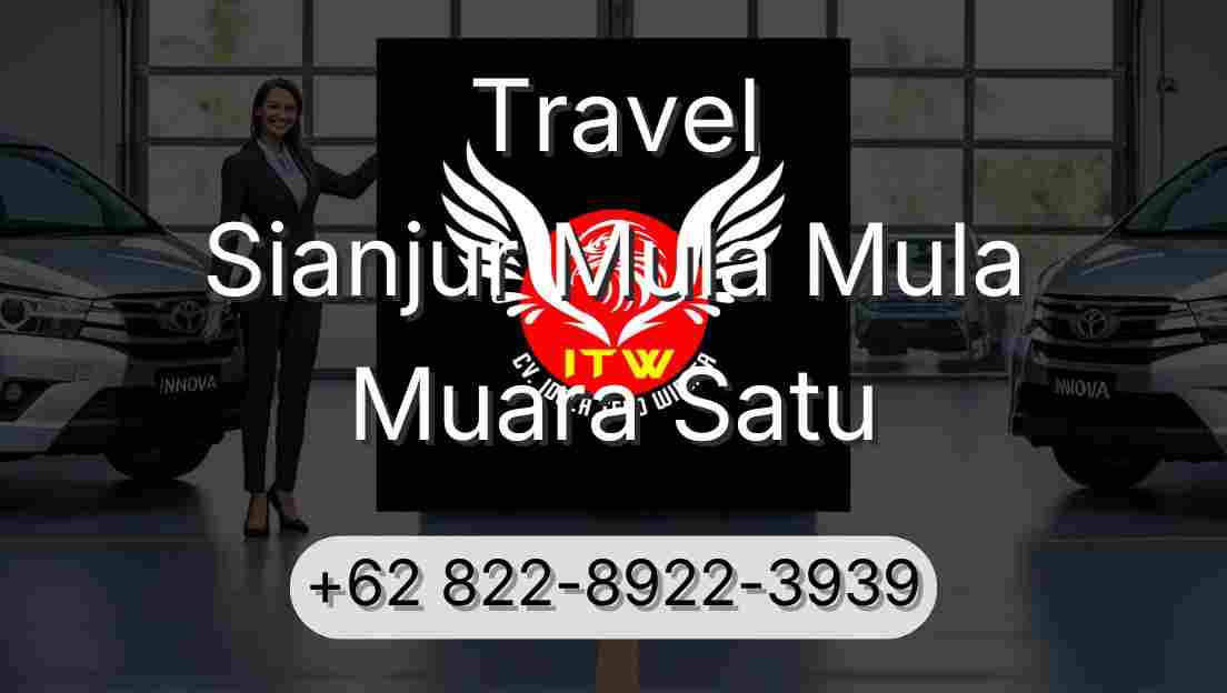Travel Sianjur Mula Mula Muara Satu