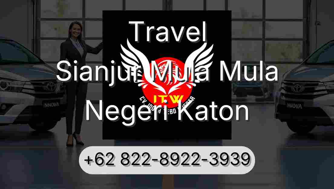 Travel Sianjur Mula Mula Negeri Katon