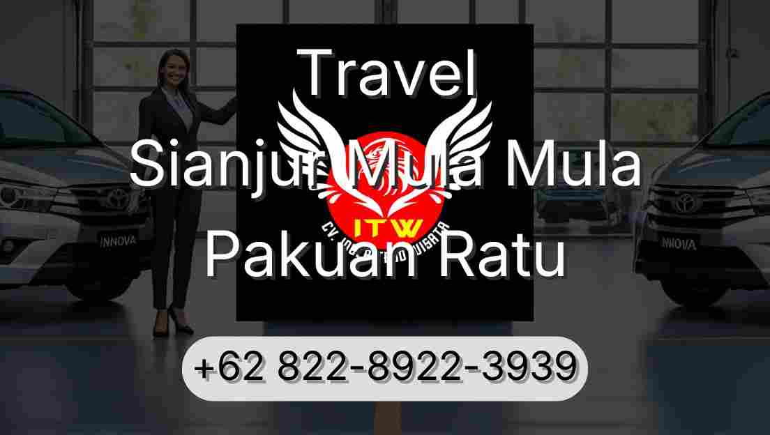 Travel Sianjur Mula Mula Pakuan Ratu