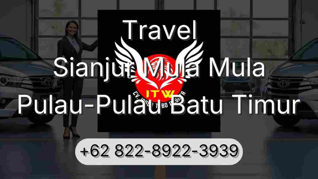 Travel Sianjur Mula Mula Pulau-Pulau Batu Timur