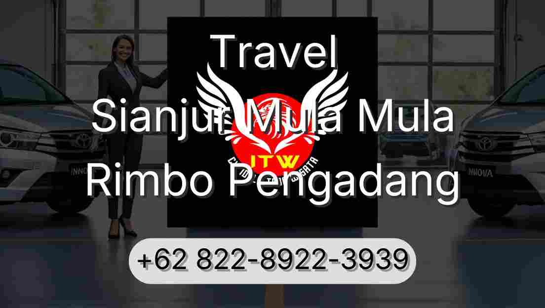 Travel Sianjur Mula Mula Rimbo Pengadang