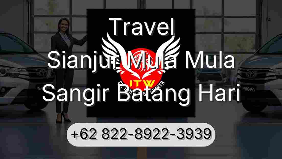 Travel Sianjur Mula Mula Sangir Batang Hari