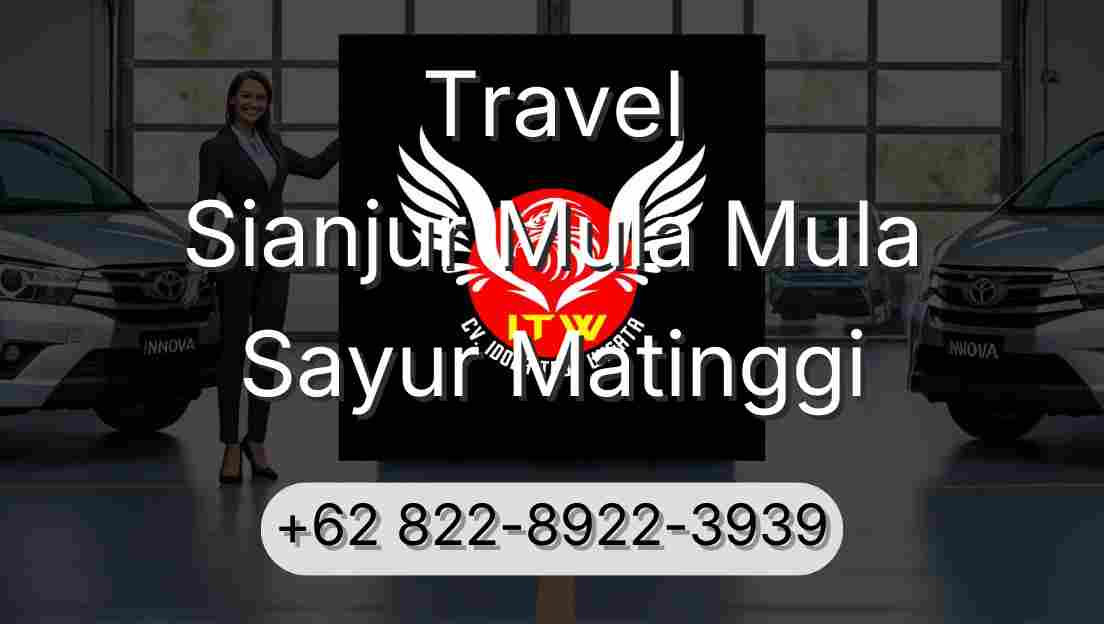 Travel Sianjur Mula Mula Sayur Matinggi