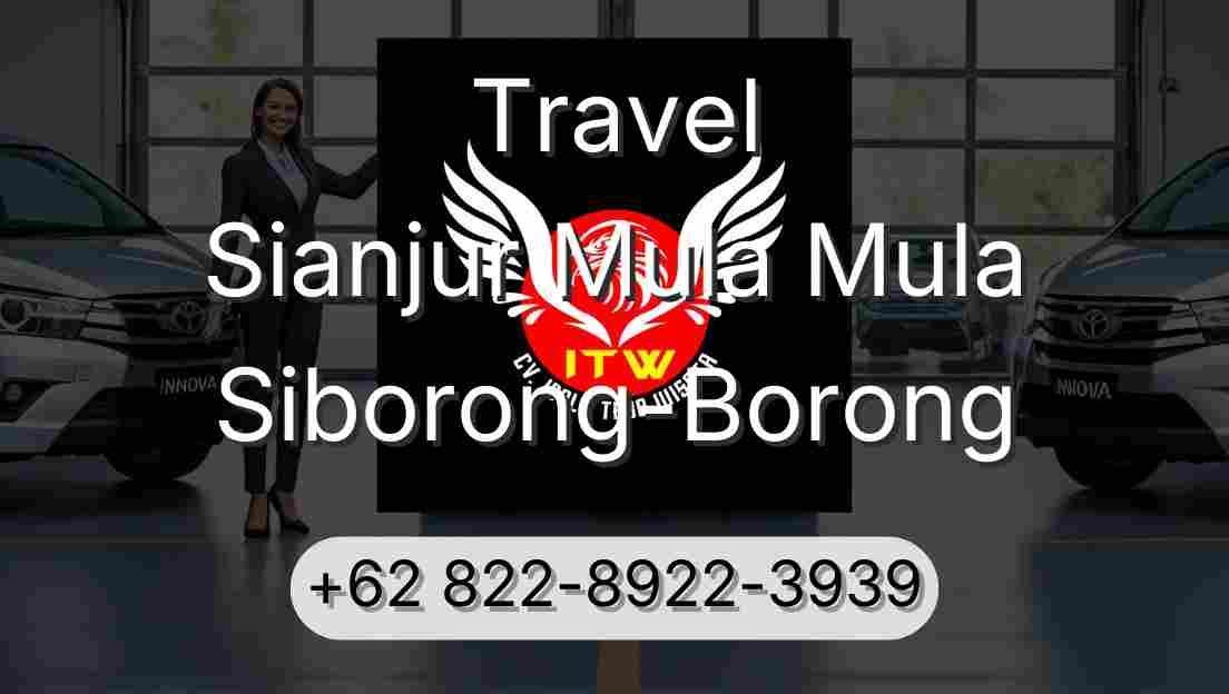 Travel Sianjur Mula Mula Siborong-Borong