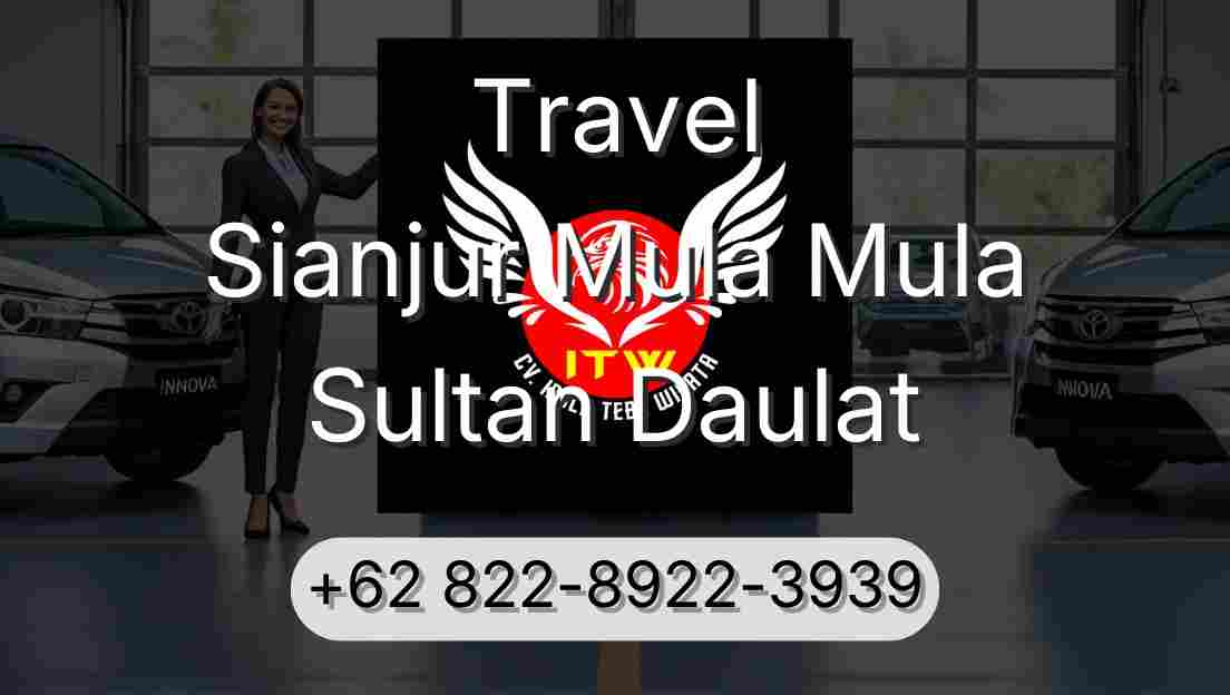 Travel Sianjur Mula Mula Sultan Daulat
