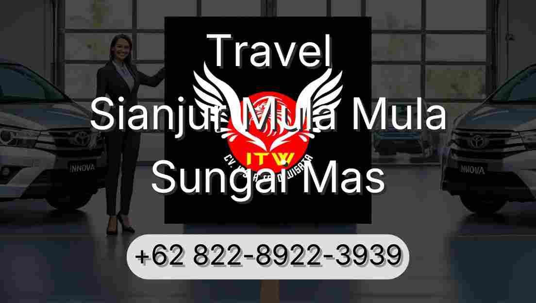 Travel Sianjur Mula Mula Sungai Mas