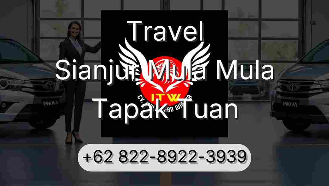 Travel Sianjur Mula Mula Tapak Tuan