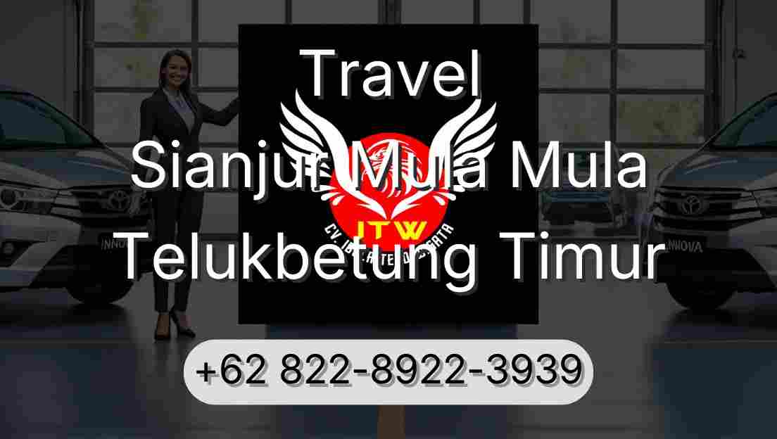 Travel Sianjur Mula Mula Telukbetung Timur