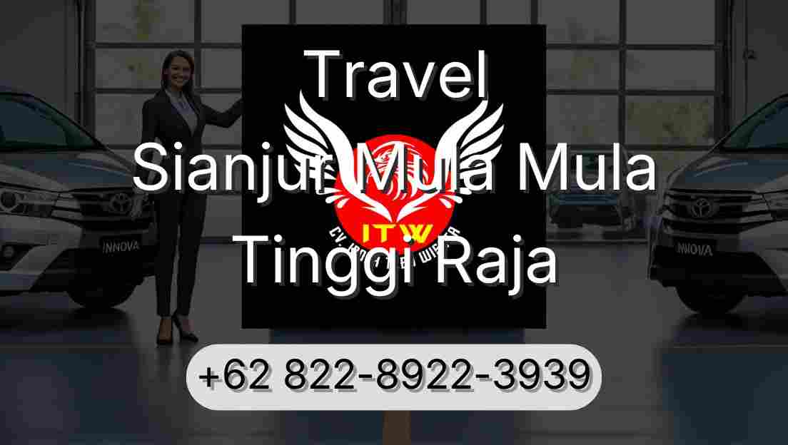 Travel Sianjur Mula Mula Tinggi Raja
