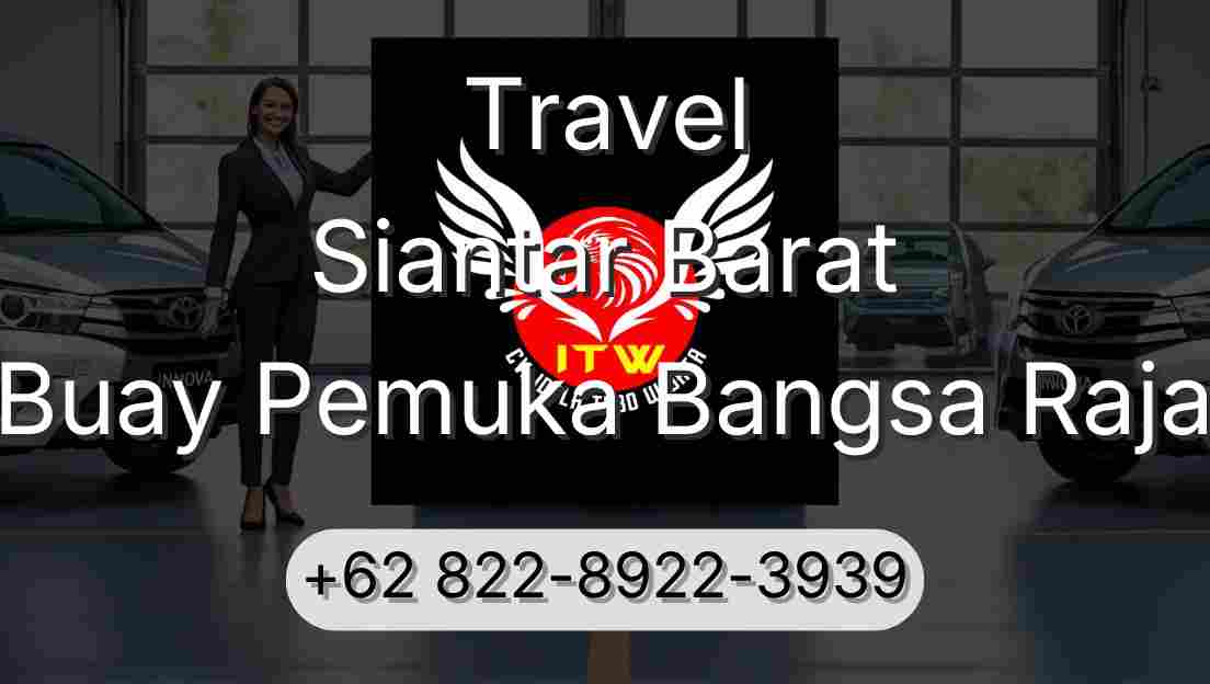 Travel Siantar Barat Buay Pemuka Bangsa Raja