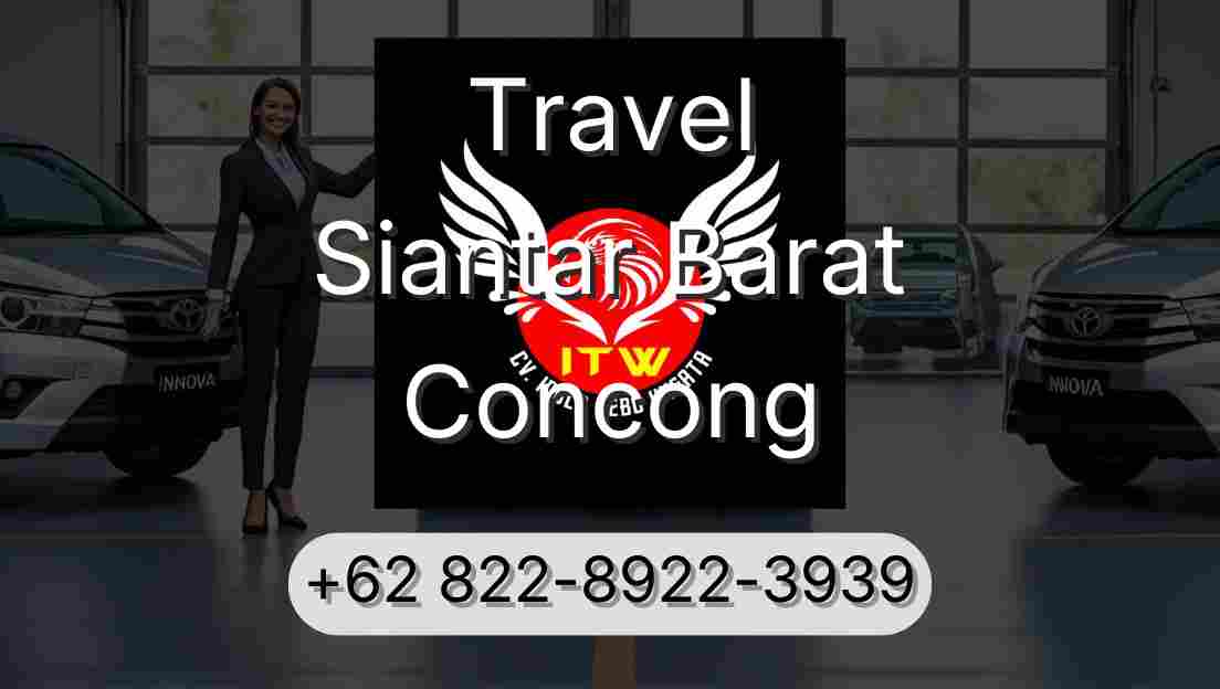 Travel Siantar Barat Concong