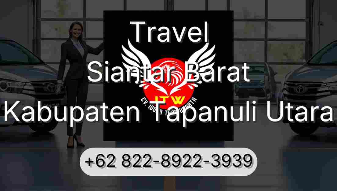 Travel Siantar Barat Kabupaten Tapanuli Utara