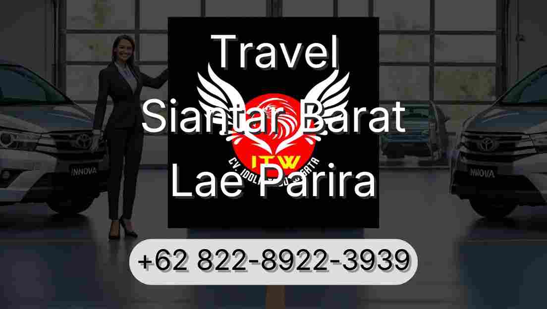 Travel Siantar Barat Lae Parira