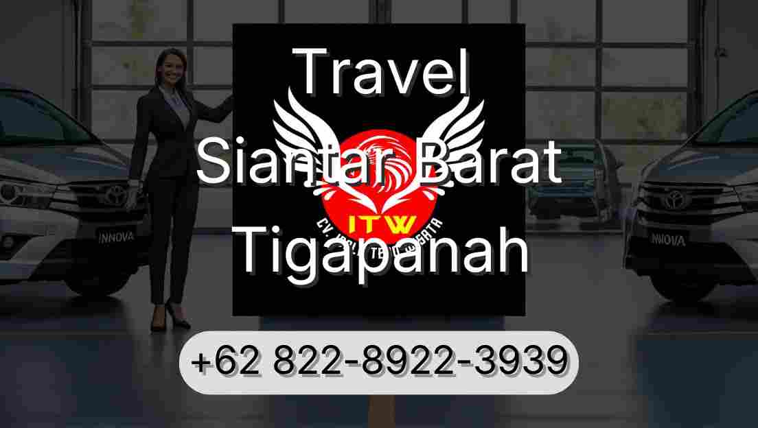 Travel Siantar Barat Tigapanah