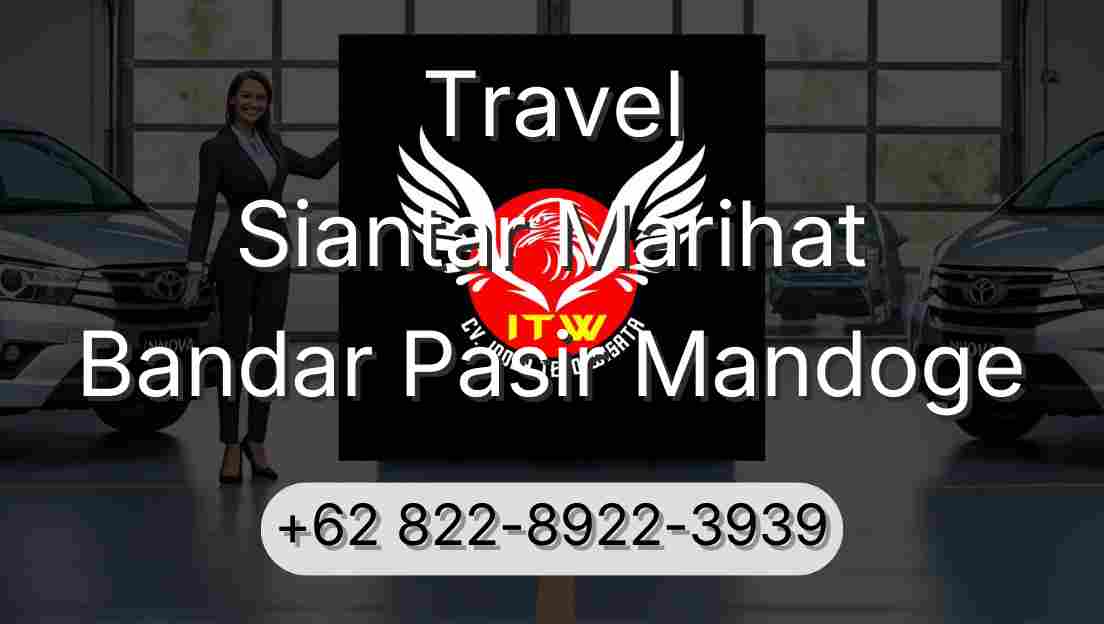 Travel Siantar Marihat Bandar Pasir Mandoge