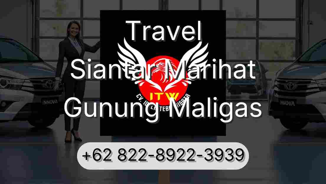 Travel Siantar Marihat Gunung Maligas