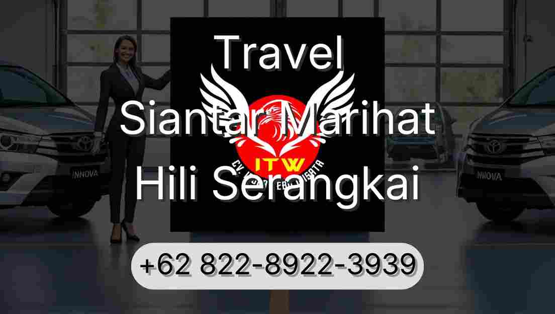 Travel Siantar Marihat Hili Serangkai