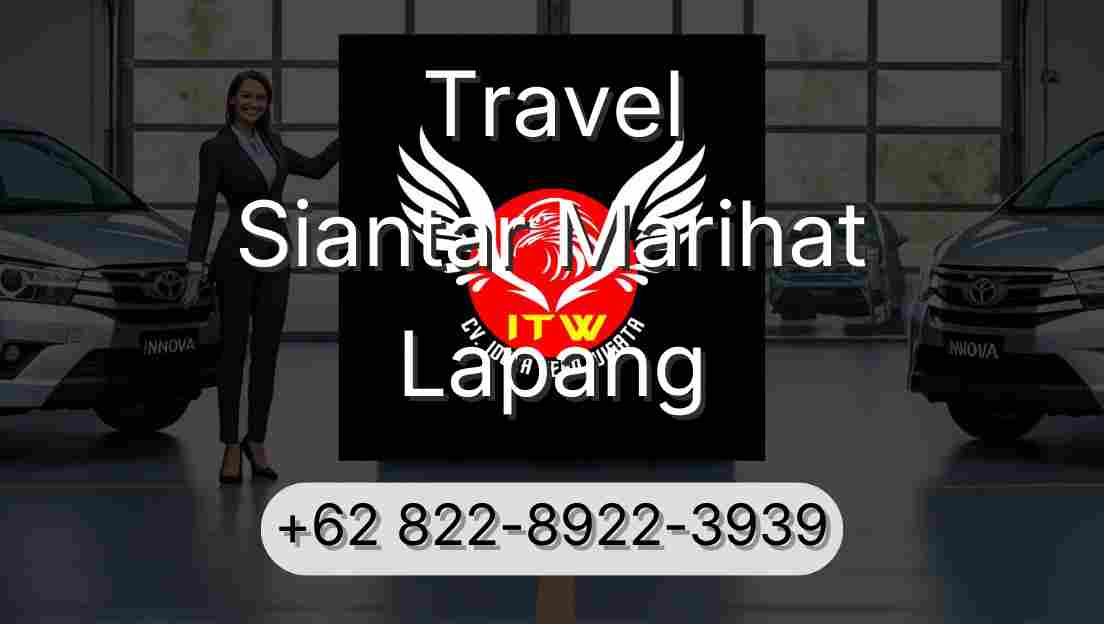 Travel Siantar Marihat Lapang