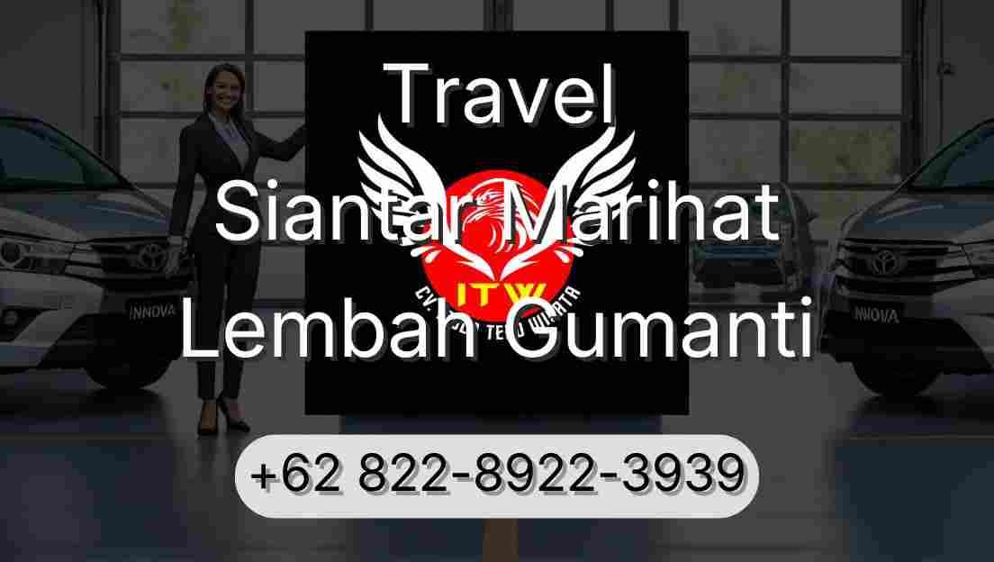 Travel Siantar Marihat Lembah Gumanti