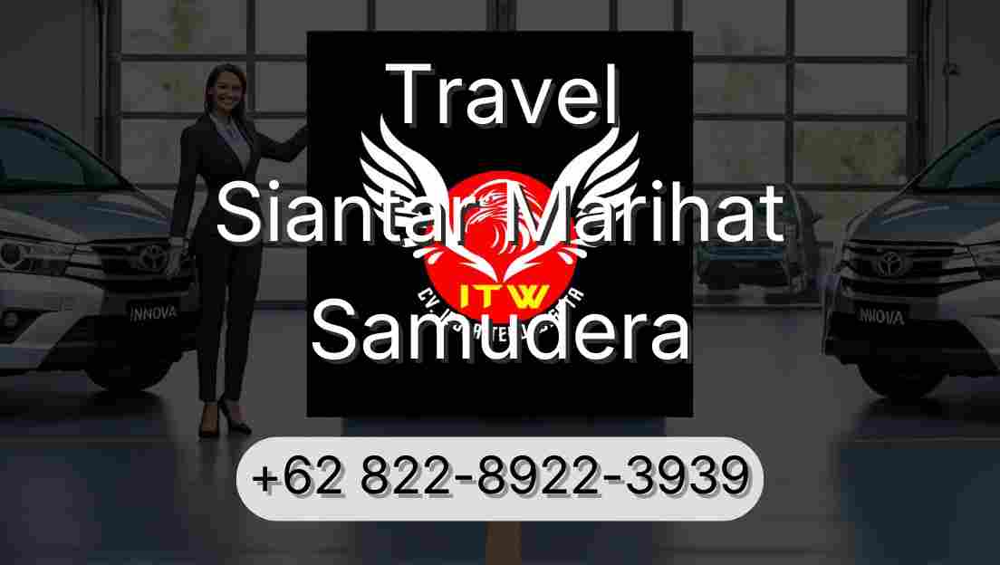 Travel Siantar Marihat Samudera