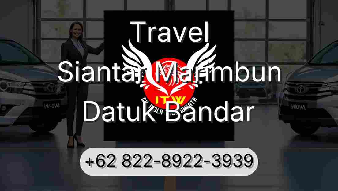 Travel Siantar Marimbun Datuk Bandar