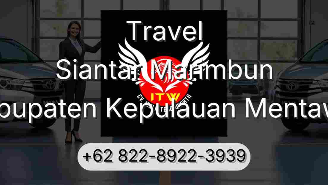 Travel Siantar Marimbun Kabupaten Kepulauan Mentawai
