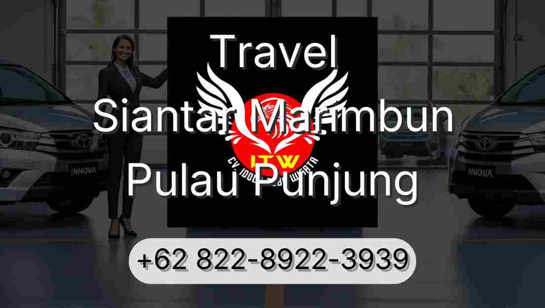 Travel Siantar Marimbun Pulau Punjung