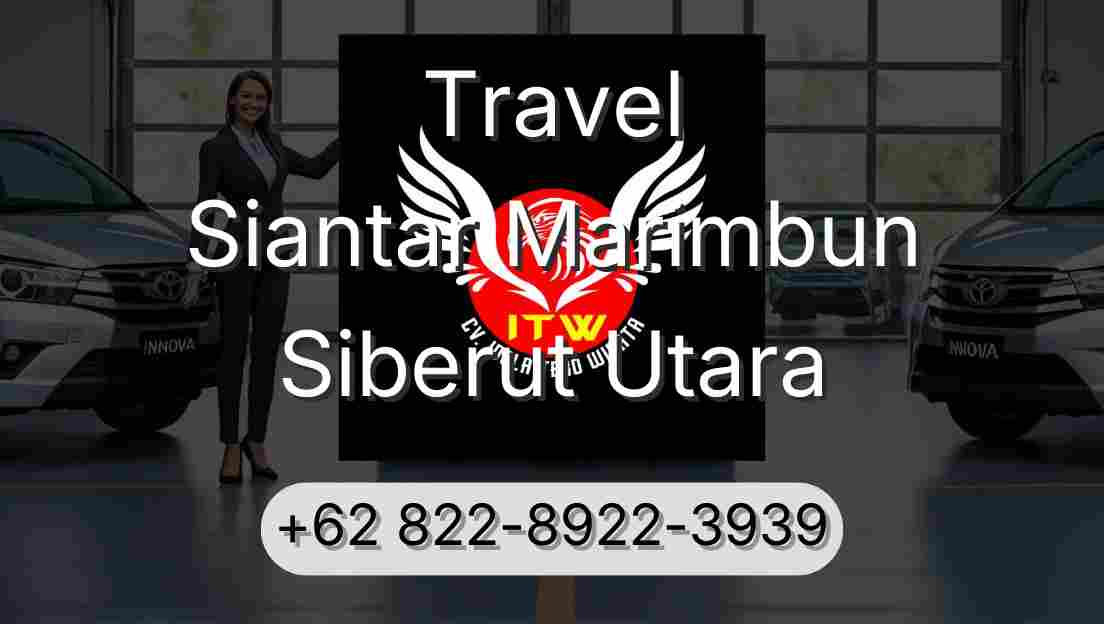 Travel Siantar Marimbun Siberut Utara