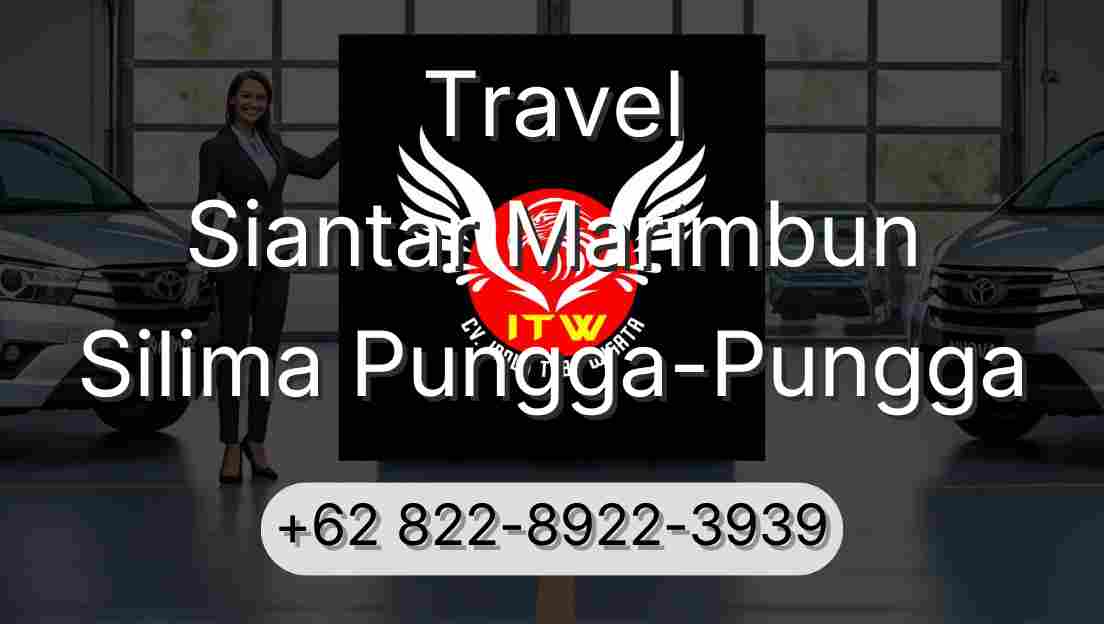 Travel Siantar Marimbun Silima Pungga-Pungga