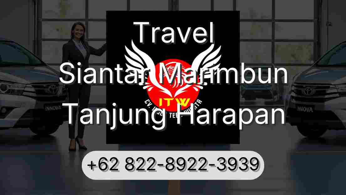Travel Siantar Marimbun Tanjung Harapan